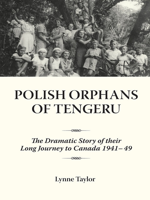 Title details for Polish Orphans of Tengeru by Lynne Taylor - Available